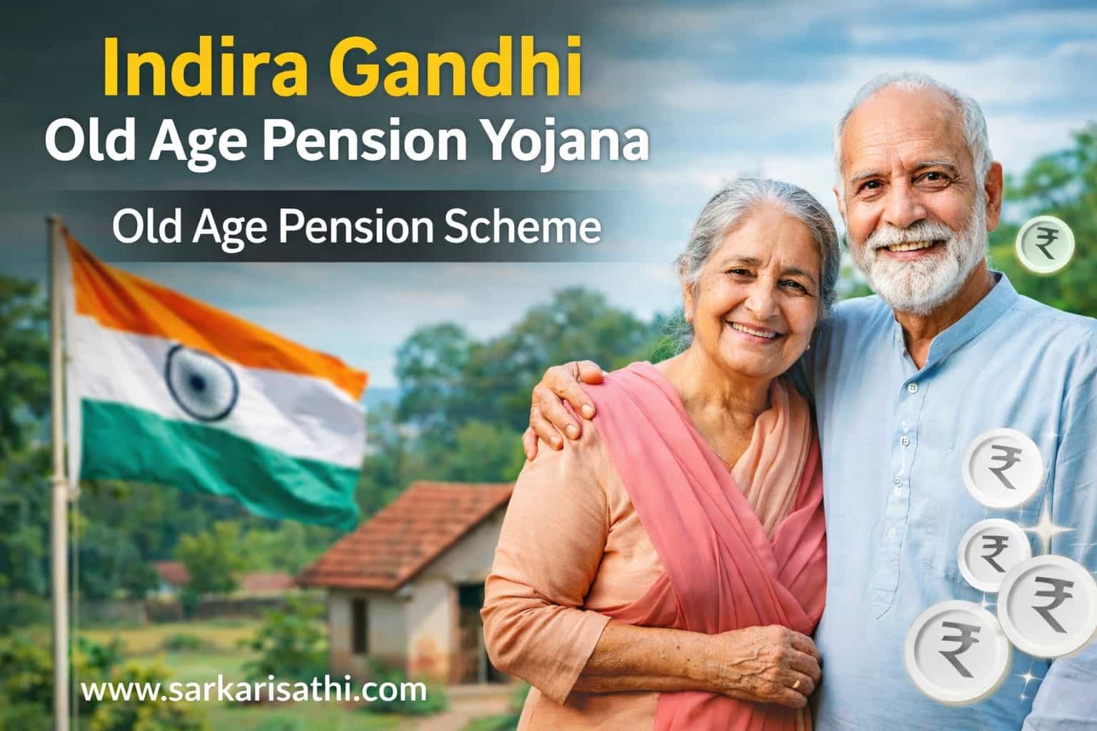 Indira Gandhi Old Age Pension Scheme senior citizens ke liye sarkari yojana
